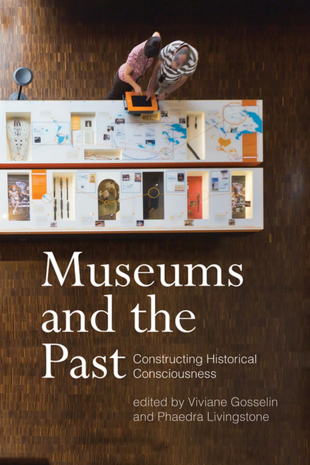 Big bigCover of Museums and the Past