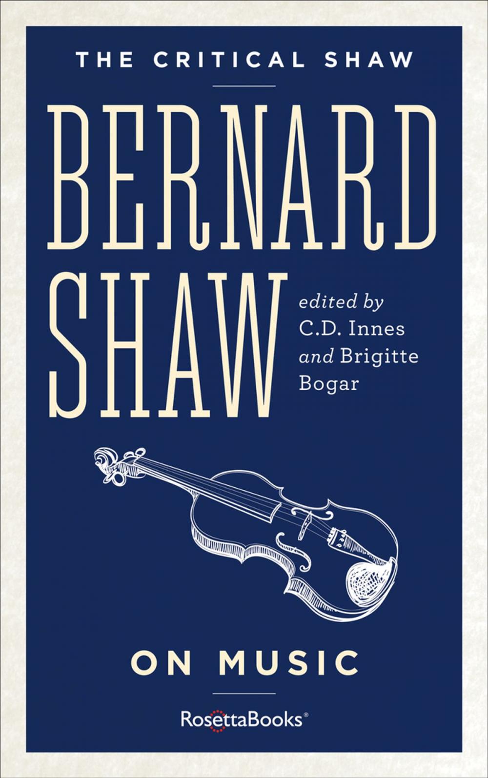 Big bigCover of The Critical Shaw: On Music