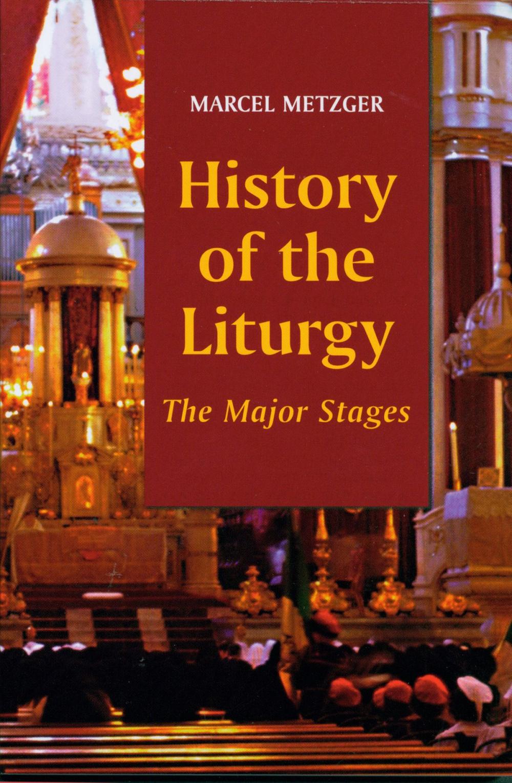 Big bigCover of History of the Liturgy