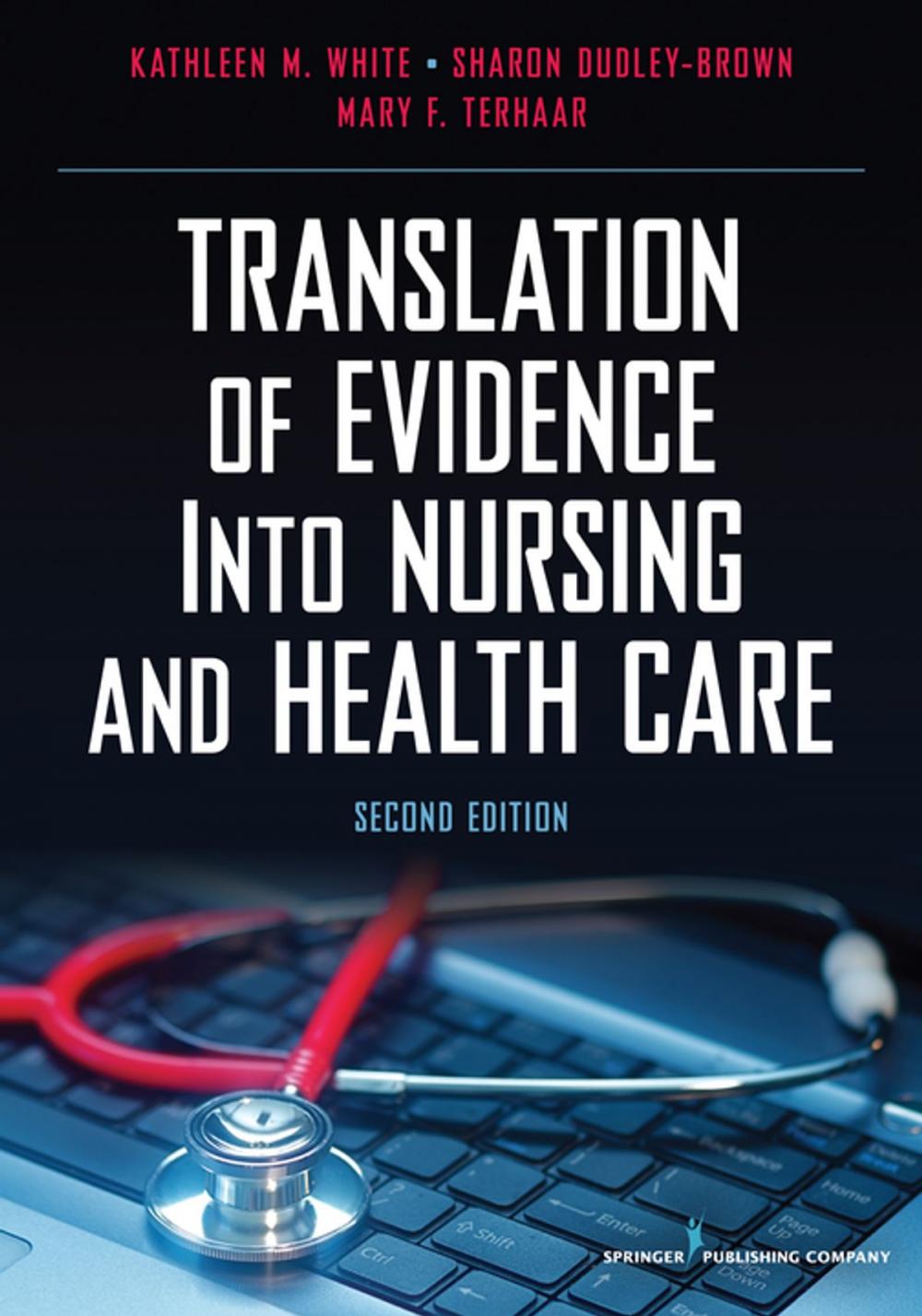 Big bigCover of Translation of Evidence into Nursing and Health Care, Second Edition