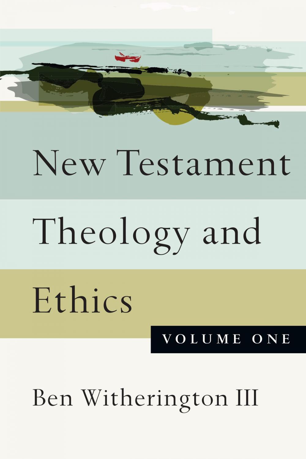 Big bigCover of New Testament Theology and Ethics