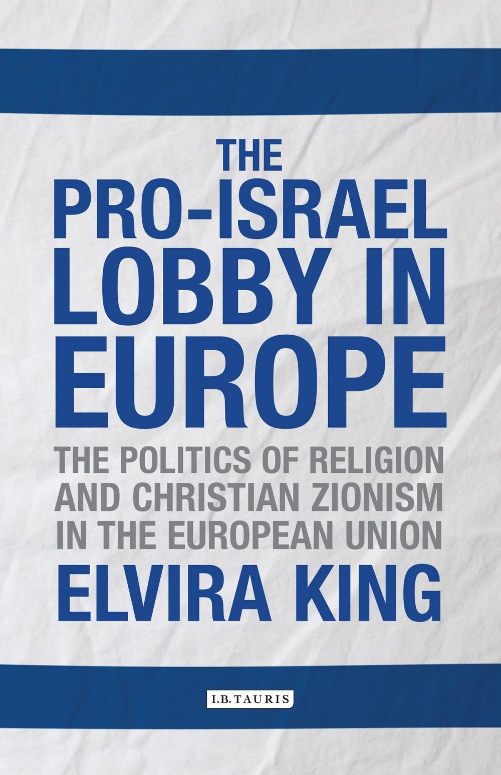 Big bigCover of The Pro-Israel Lobby in Europe