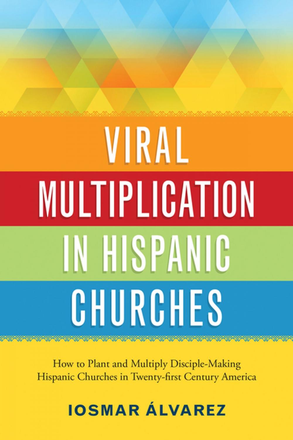 Big bigCover of Viral Multiplication In Hispanic Churches