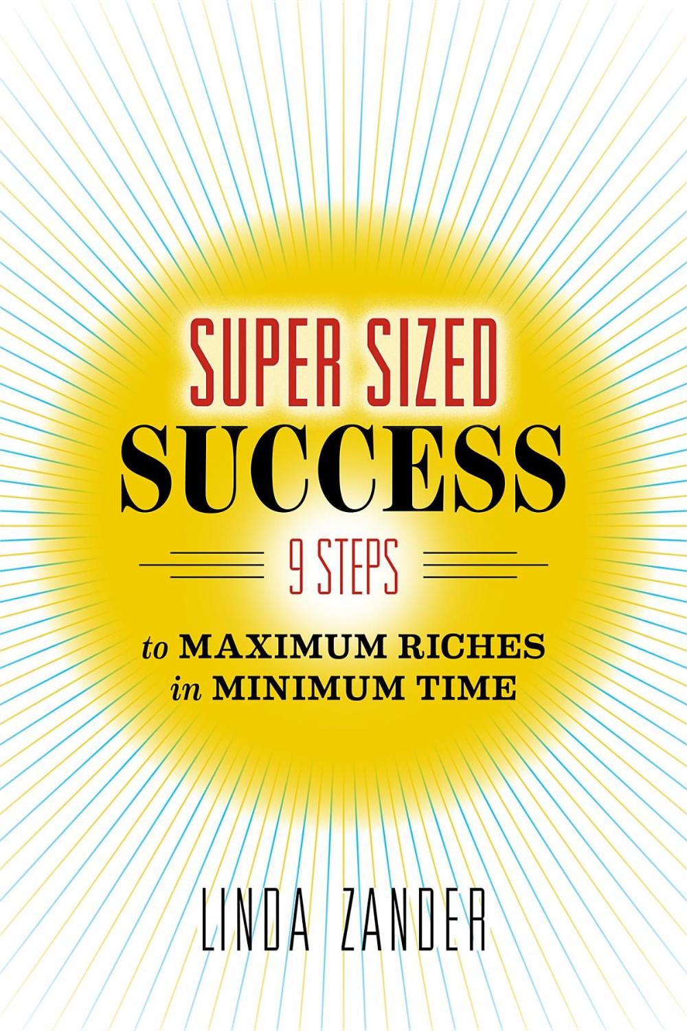 Big bigCover of SUPER SIZED SUCCESS