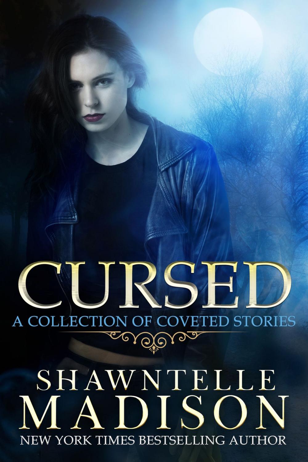 Big bigCover of Cursed: A Collection of Coveted Short Stories