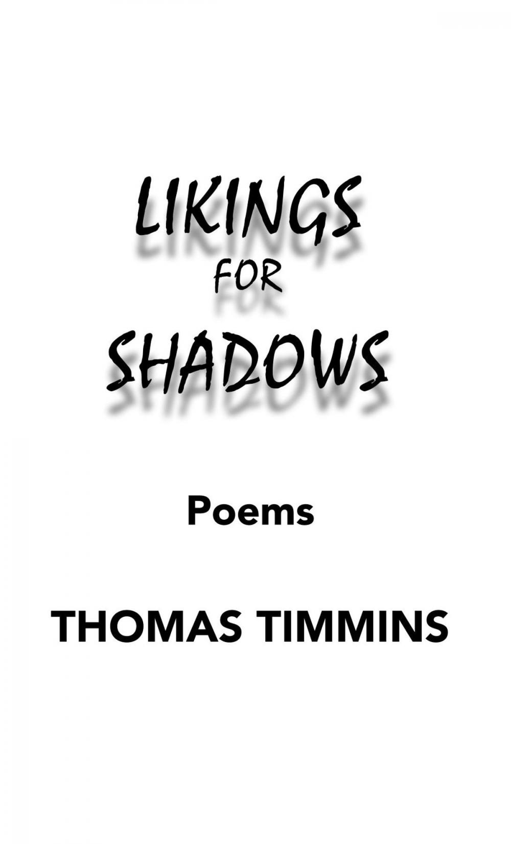 Big bigCover of Likings for Shadows