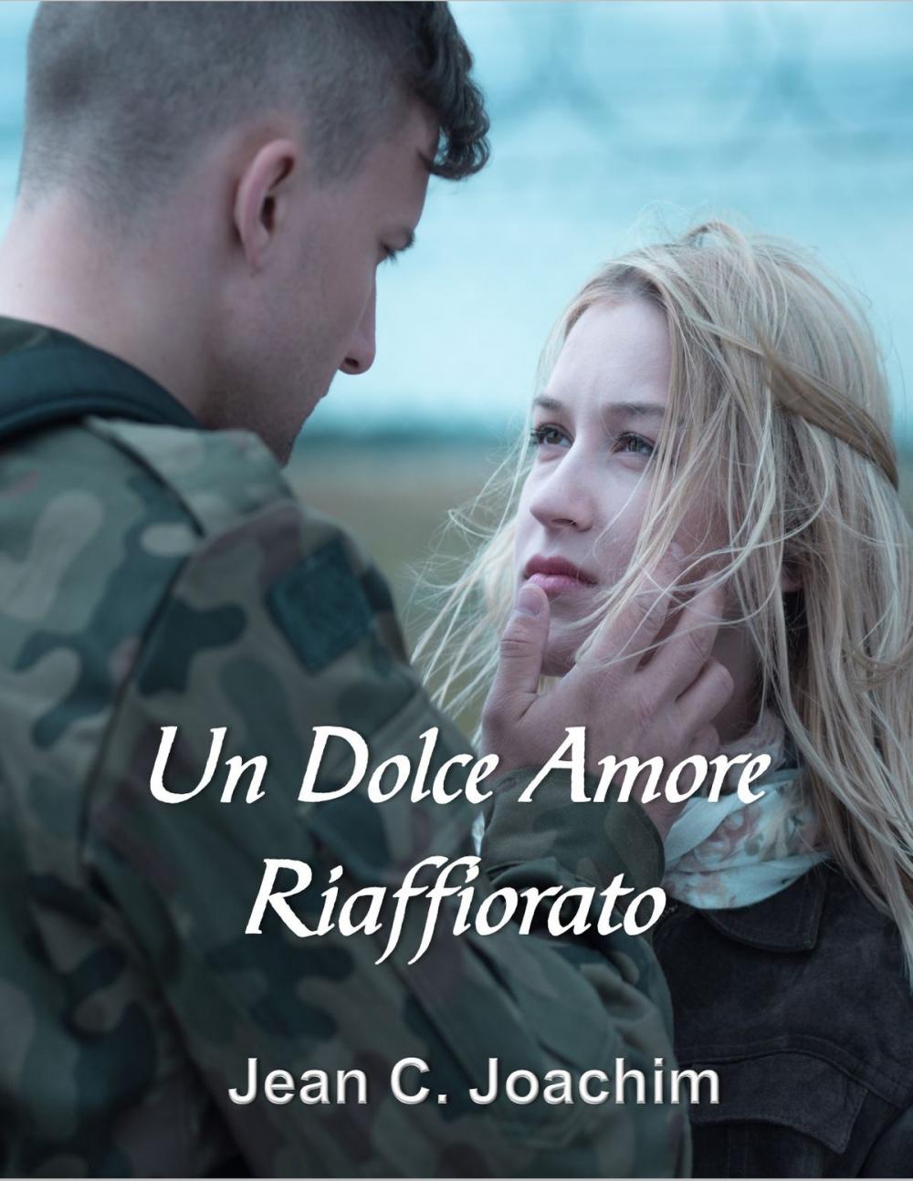 Big bigCover of Un Dolce Amore Riaffiorato