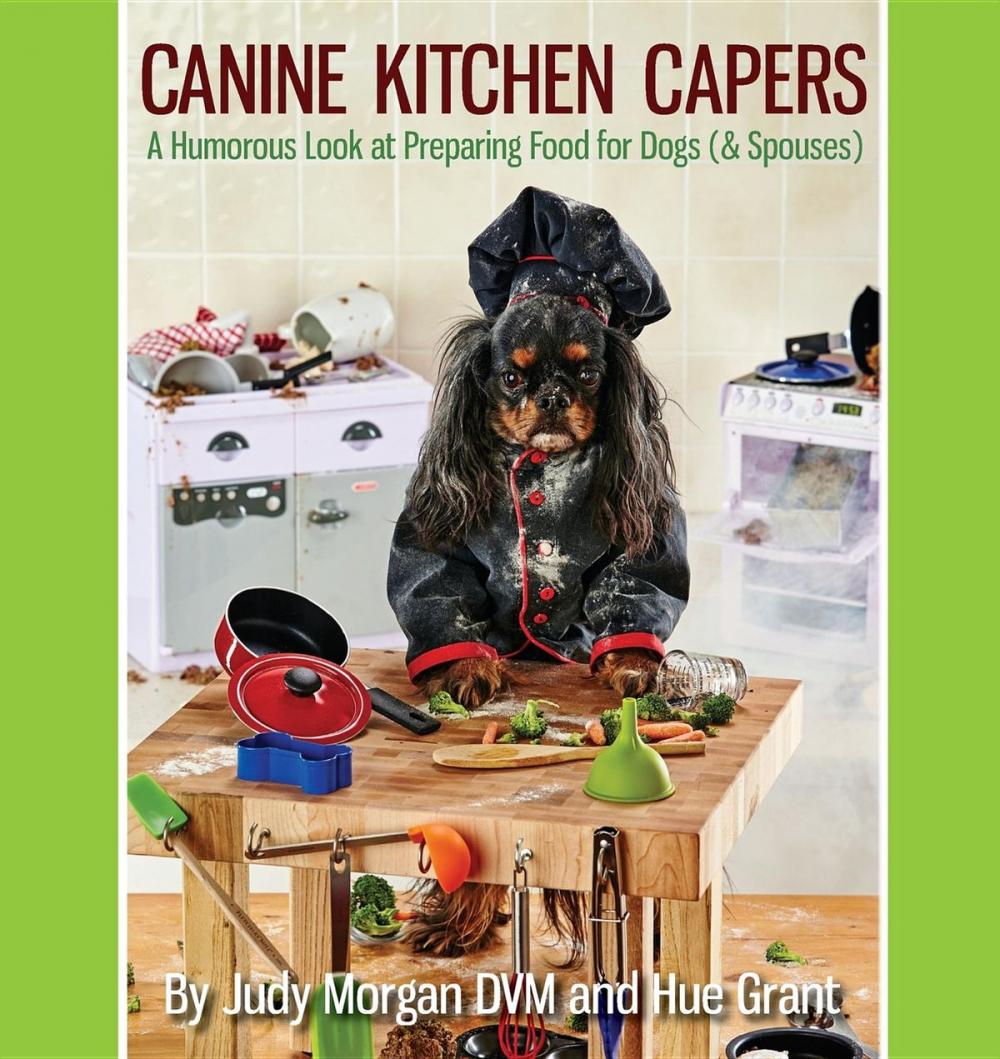 Big bigCover of Canine Kitchen Capers