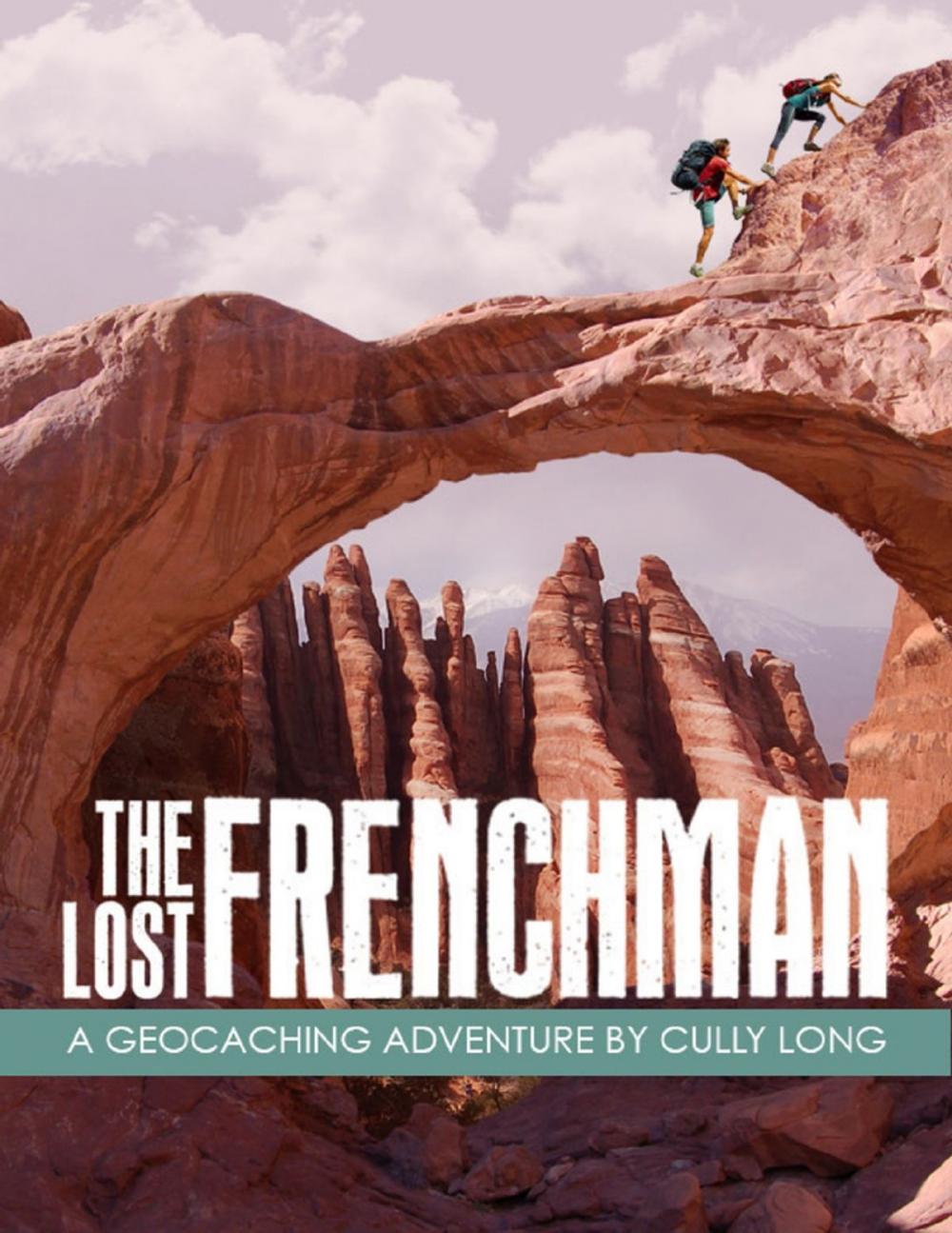 Big bigCover of The Lost Frenchman