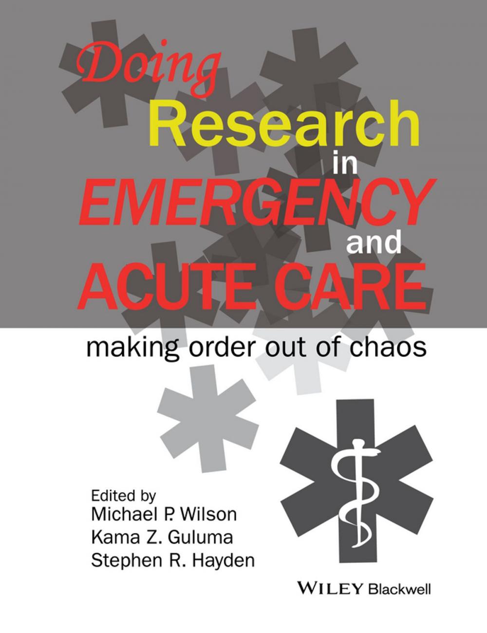 Big bigCover of Doing Research in Emergency and Acute Care
