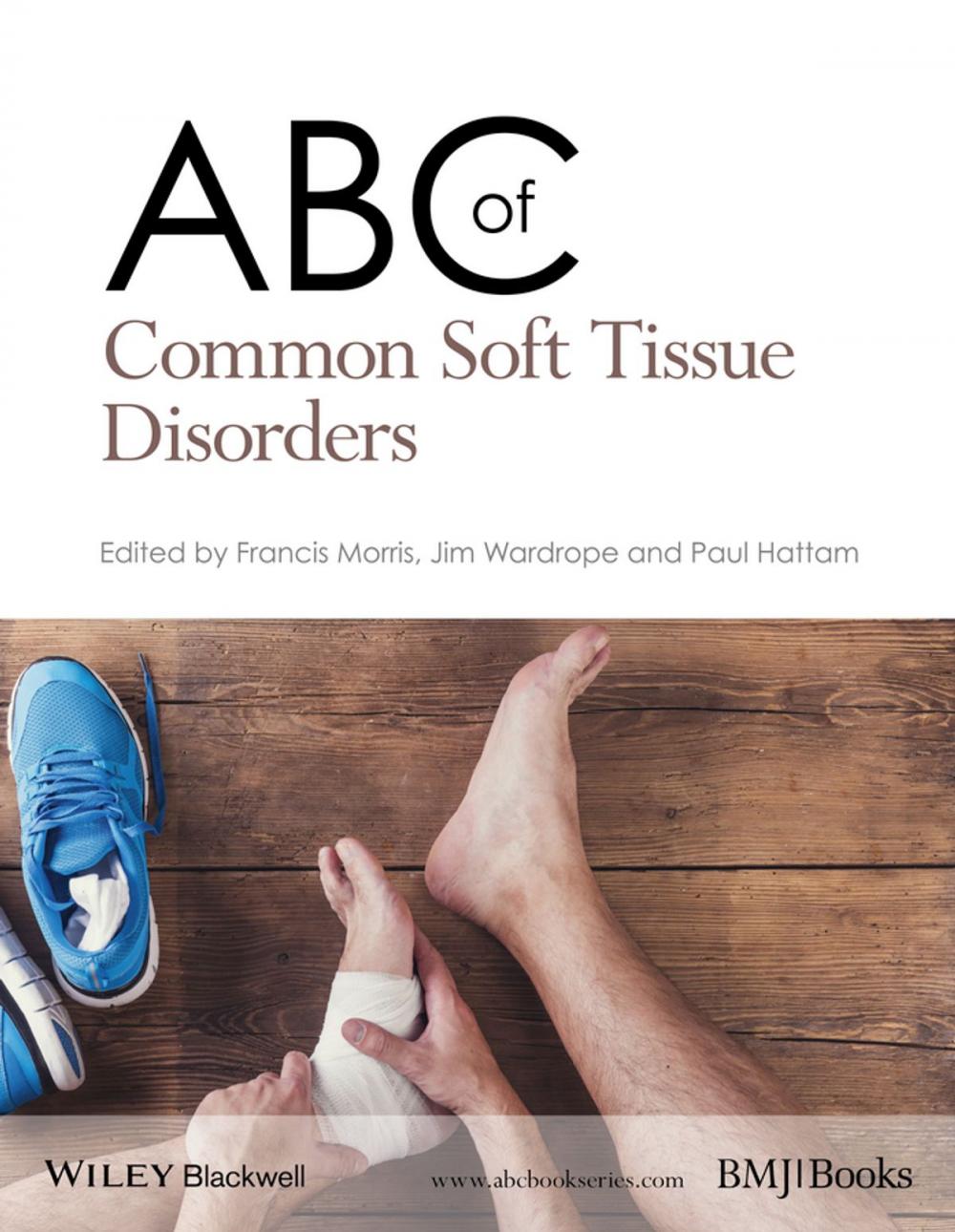 Big bigCover of ABC of Common Soft Tissue Disorders