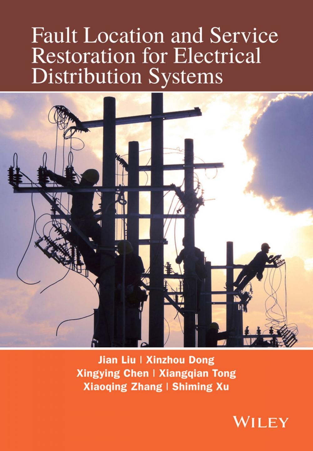 Big bigCover of Fault Location and Service Restoration for Electrical Distribution Systems