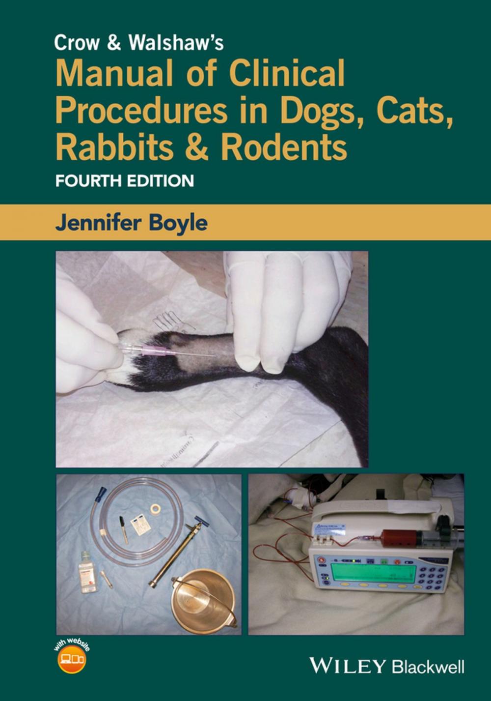 Big bigCover of Crow and Walshaw's Manual of Clinical Procedures in Dogs, Cats, Rabbits and Rodents