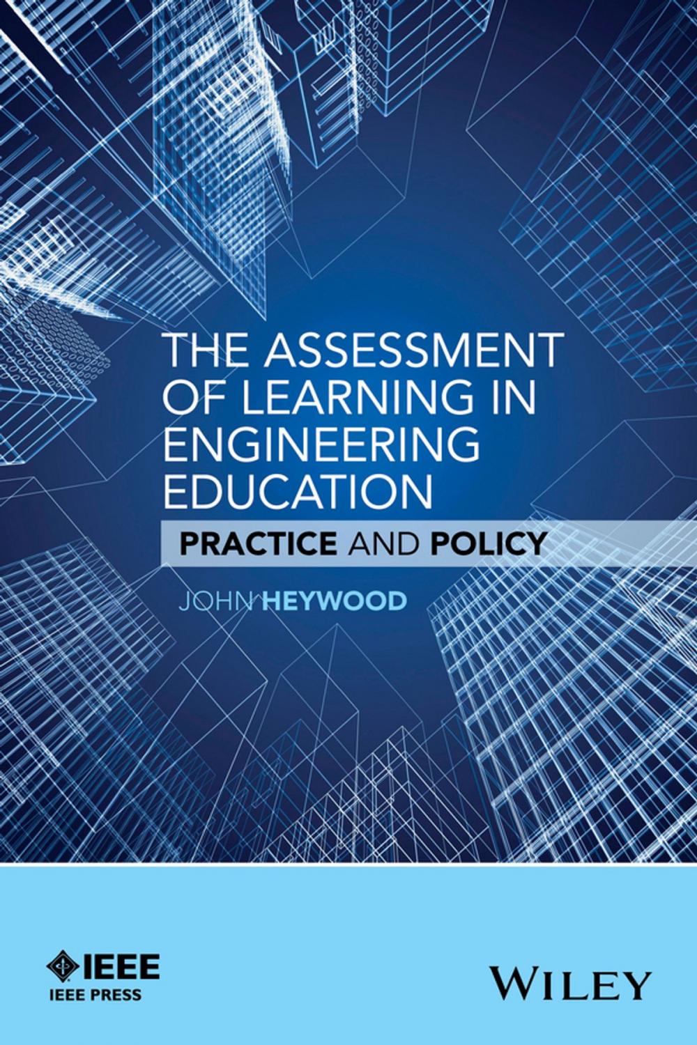 Big bigCover of The Assessment of Learning in Engineering Education