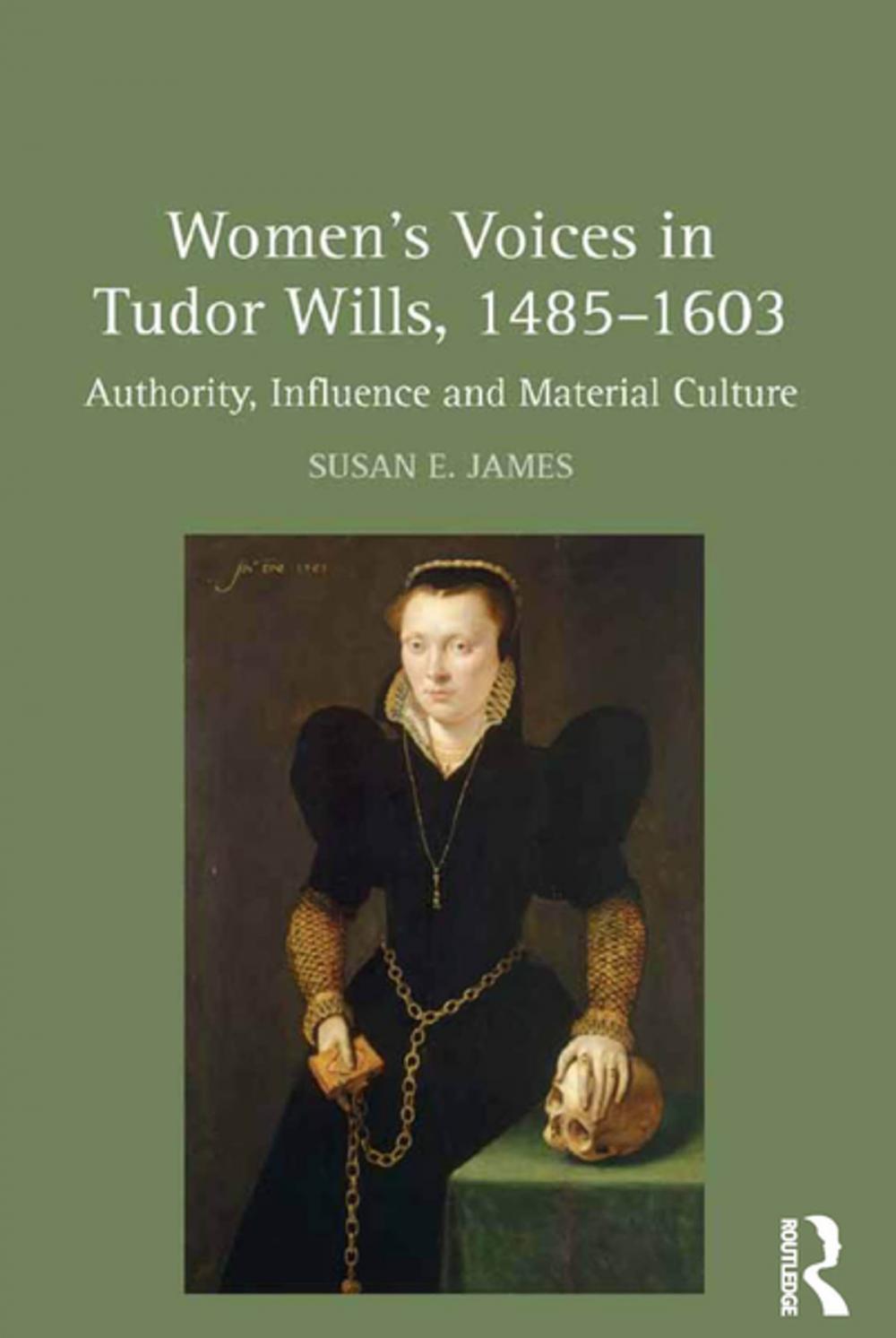 Big bigCover of Women's Voices in Tudor Wills, 1485–1603