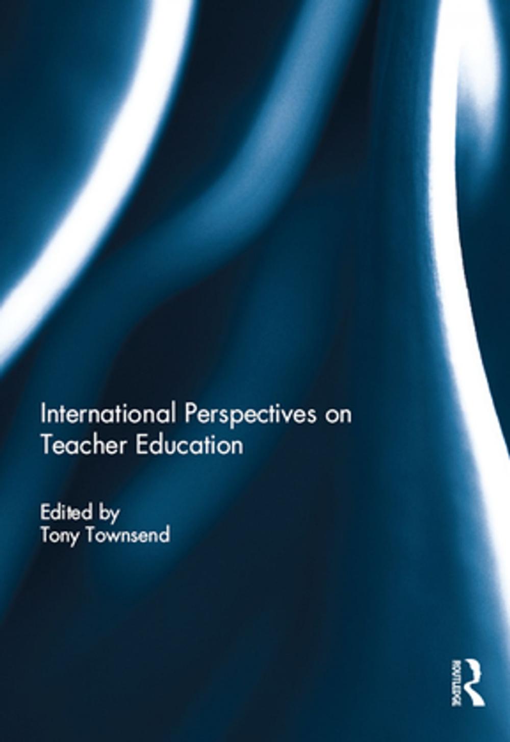 Big bigCover of International Perspectives on Teacher Education