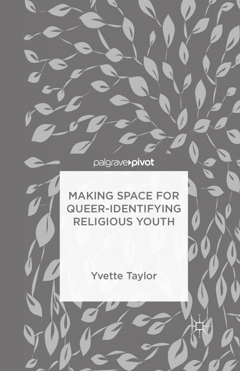 Big bigCover of Making Space for Queer-Identifying Religious Youth