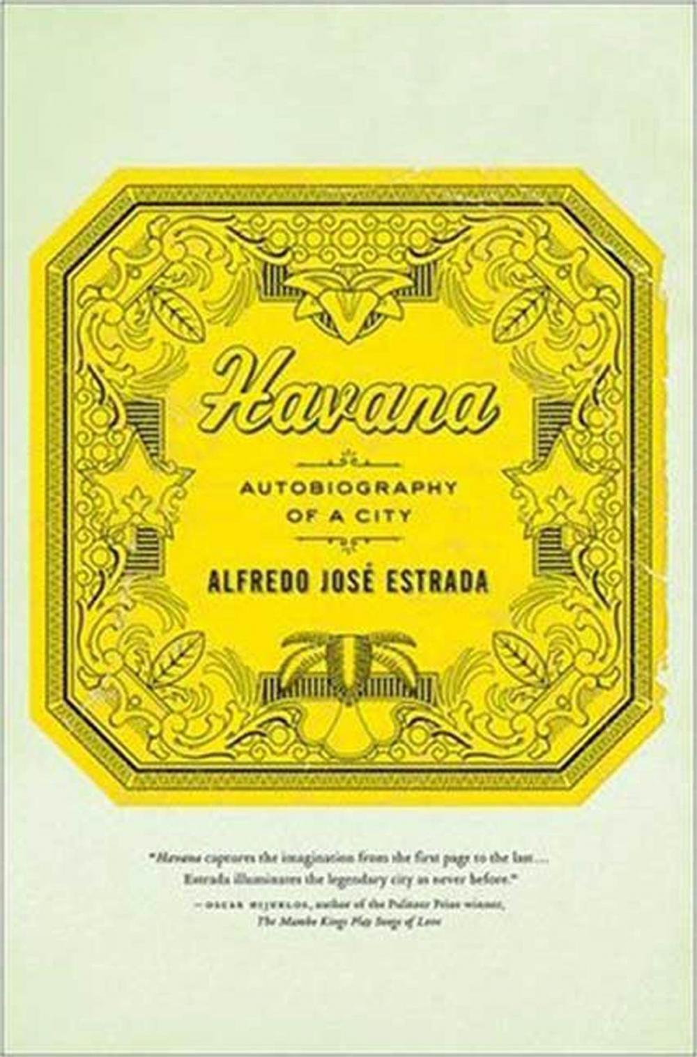 Big bigCover of Havana: Autobiography of a City