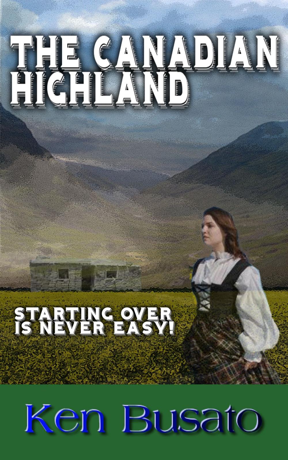 Big bigCover of The Canadian Highland