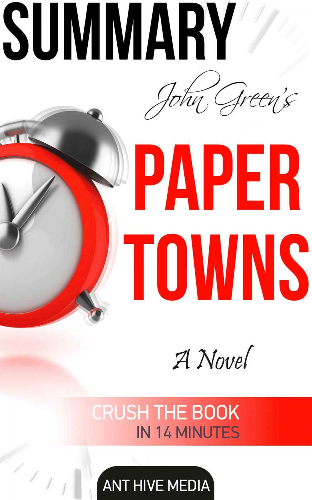 Big bigCover of John Green's Paper Towns Summary