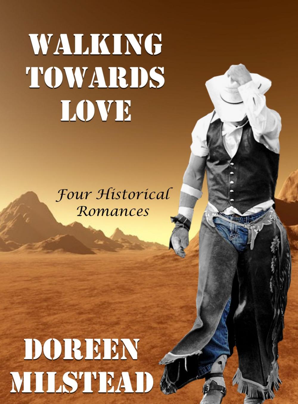 Big bigCover of Walking Towards Love: Four Historical Romances