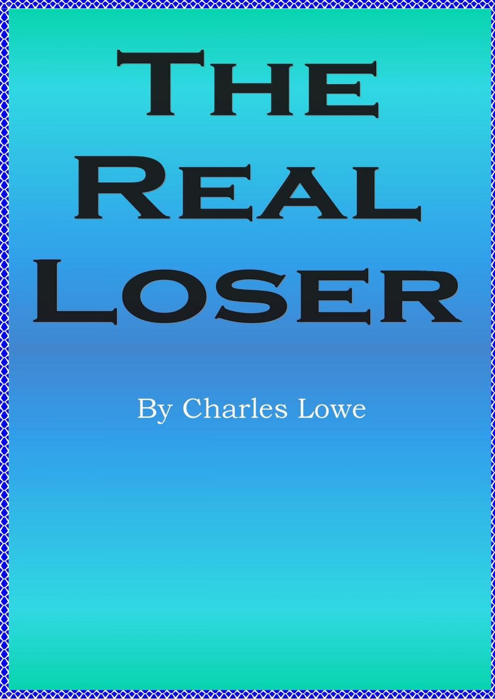 Big bigCover of The Real Loser