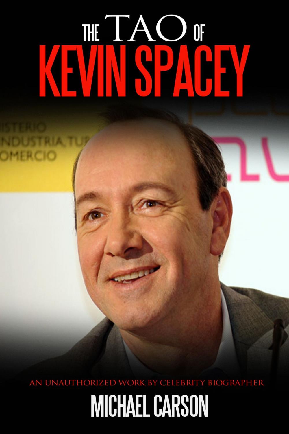 Big bigCover of The Tao of Kevin Spacey