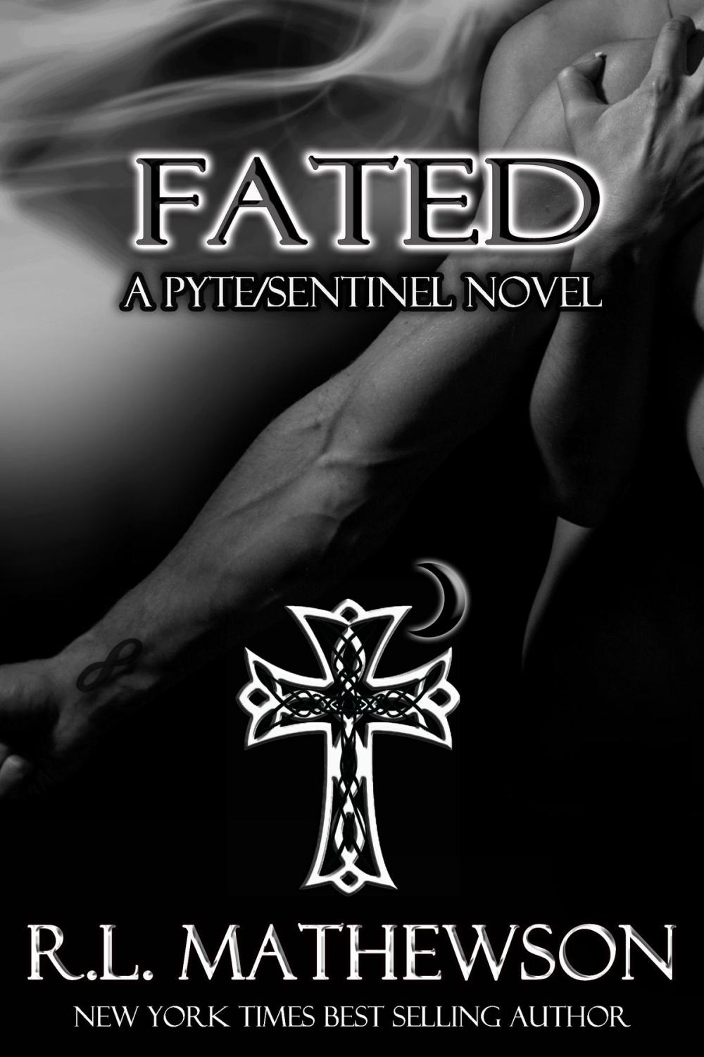 Big bigCover of Fated: A Pyte/Sentinel Novel