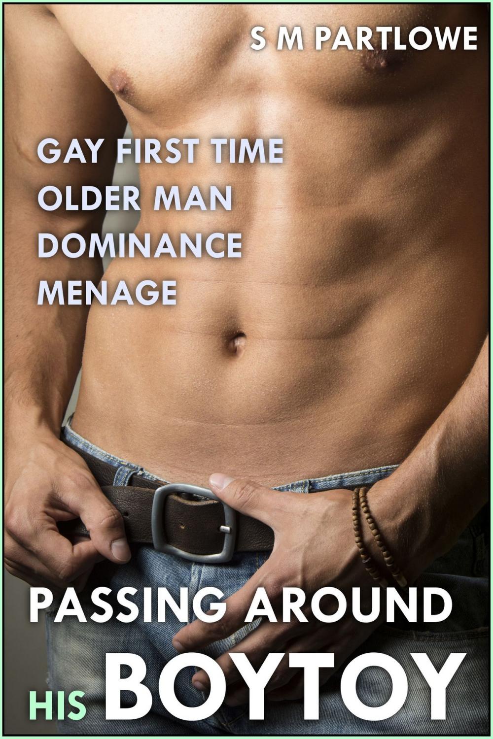 Big bigCover of Passing Around His Boytoy (Gay First Time Older Man Dominance Menage)