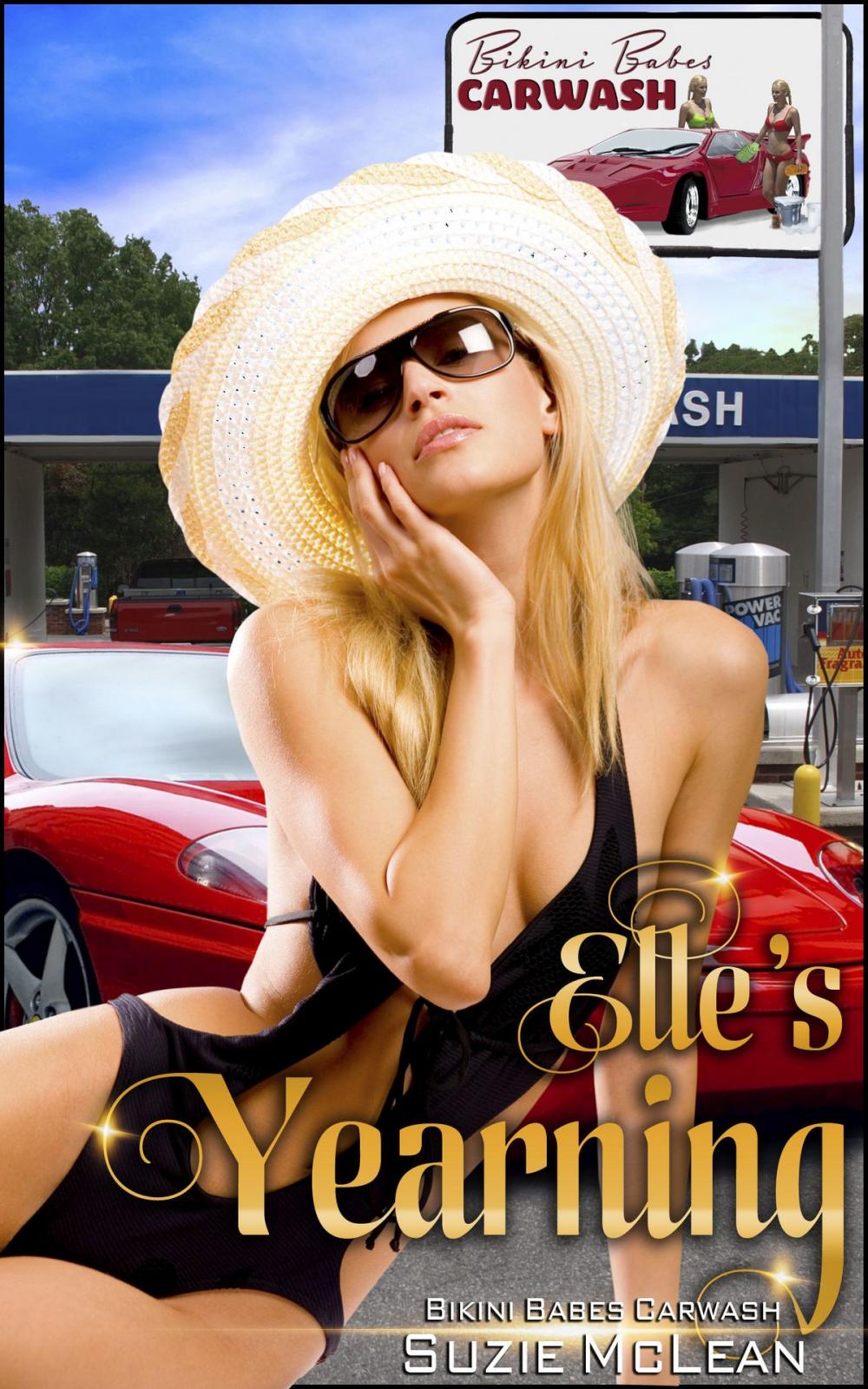 Big bigCover of Elle's Yearning (Book 8 of "Bikini Babes' Carwash")