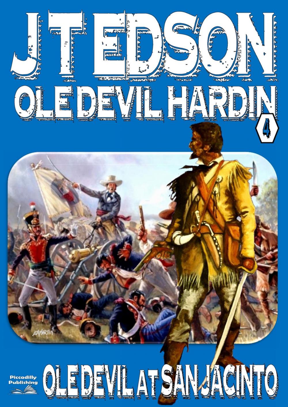 Big bigCover of Ole Devil Hardin 4: Ole Devil at San Jacinto