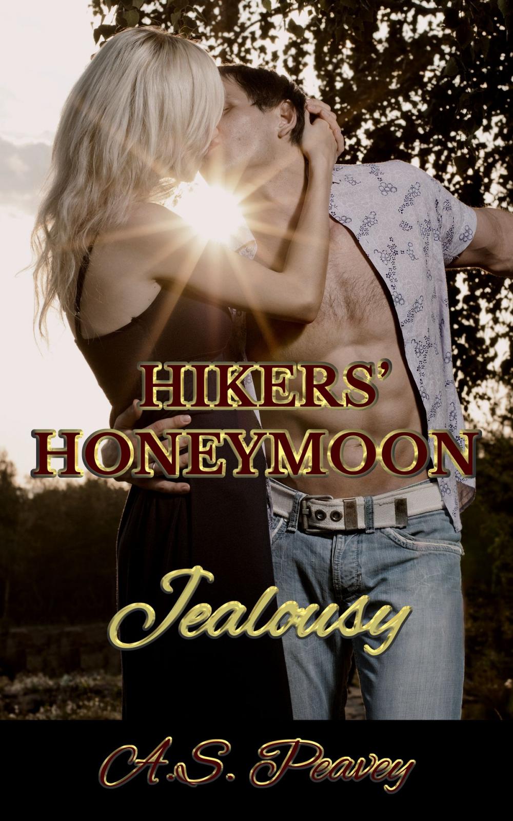 Big bigCover of Hikers' Honeymoon: Jealousy