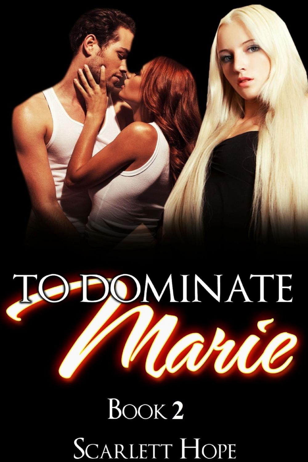 Big bigCover of To Dominate Marie 2