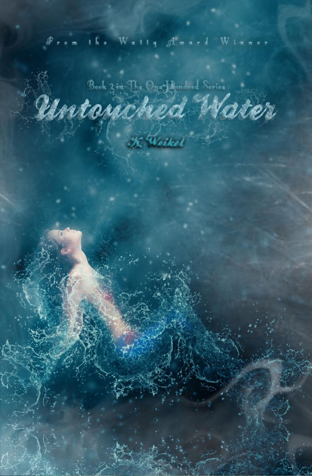 Big bigCover of Untouched Water (The One-Hundred #2)