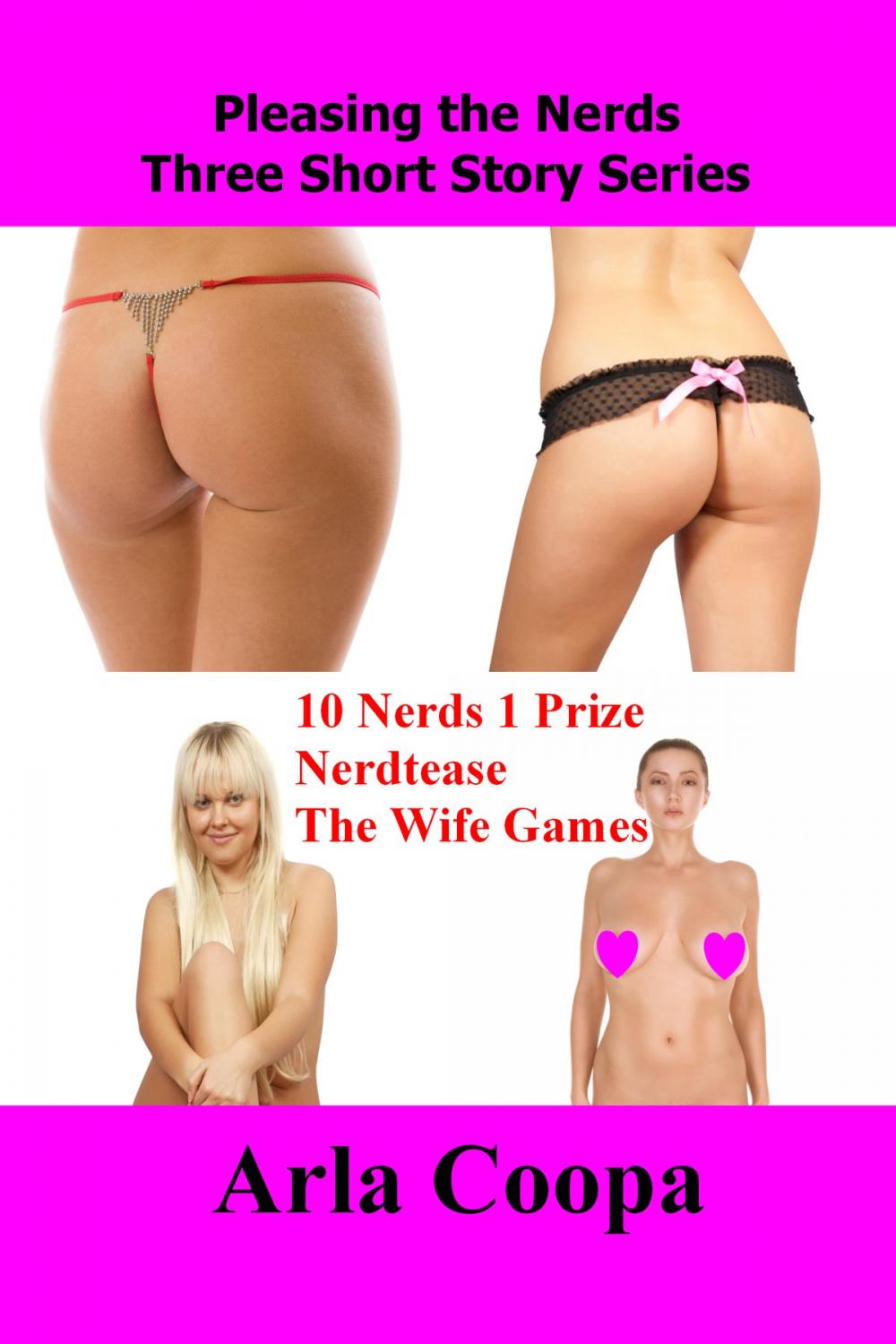 Big bigCover of Pleasing the Nerds: Three Short Story Series