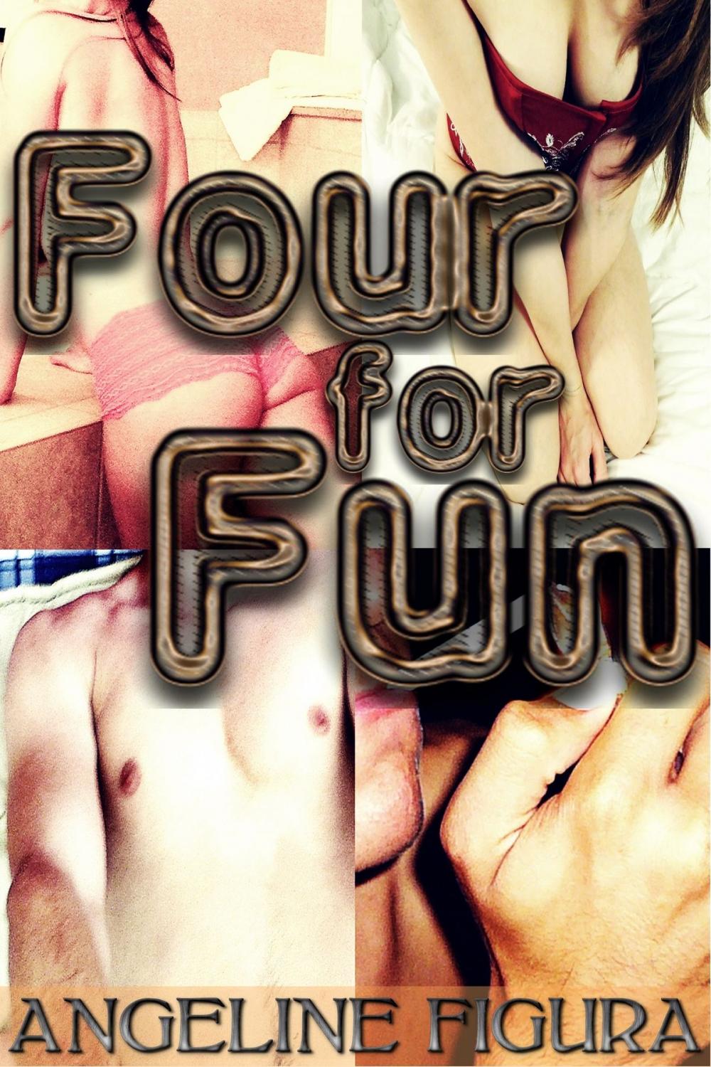 Big bigCover of Four for Fun (Polyamory Group Sex Foursome Erotica)