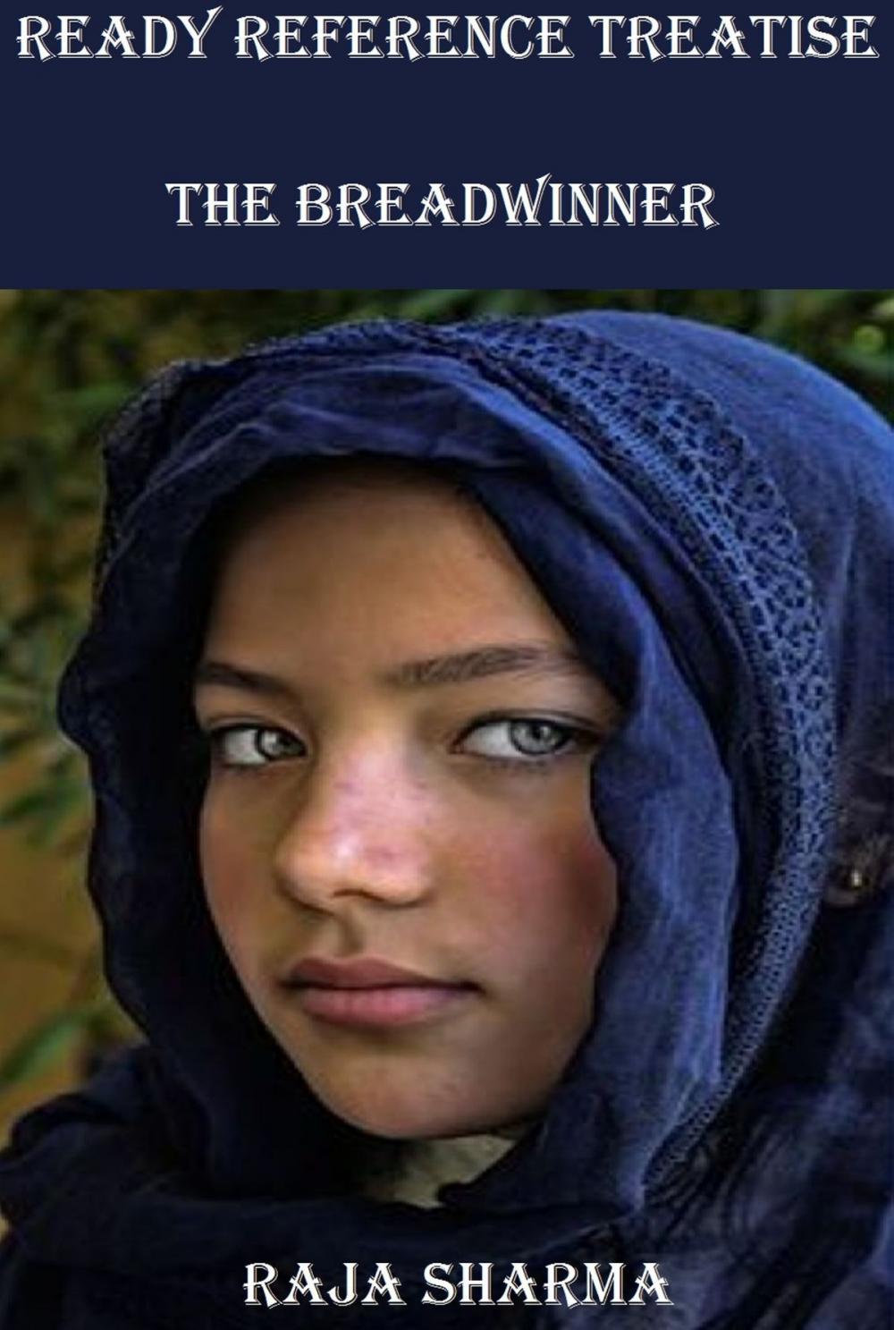 Big bigCover of Ready Reference Treatise: The Breadwinner