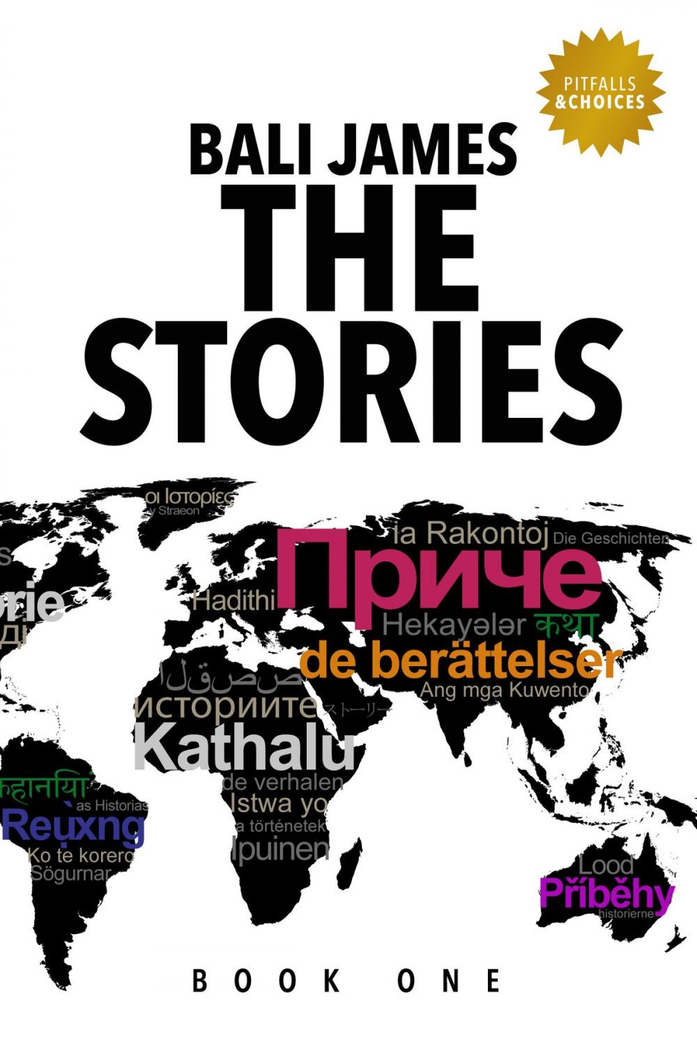 Big bigCover of Bali James -The Stories Book One