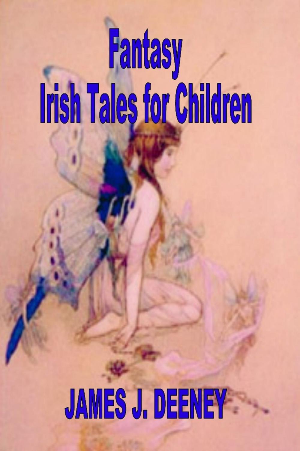 Big bigCover of Fantasy Irish Tales for Children