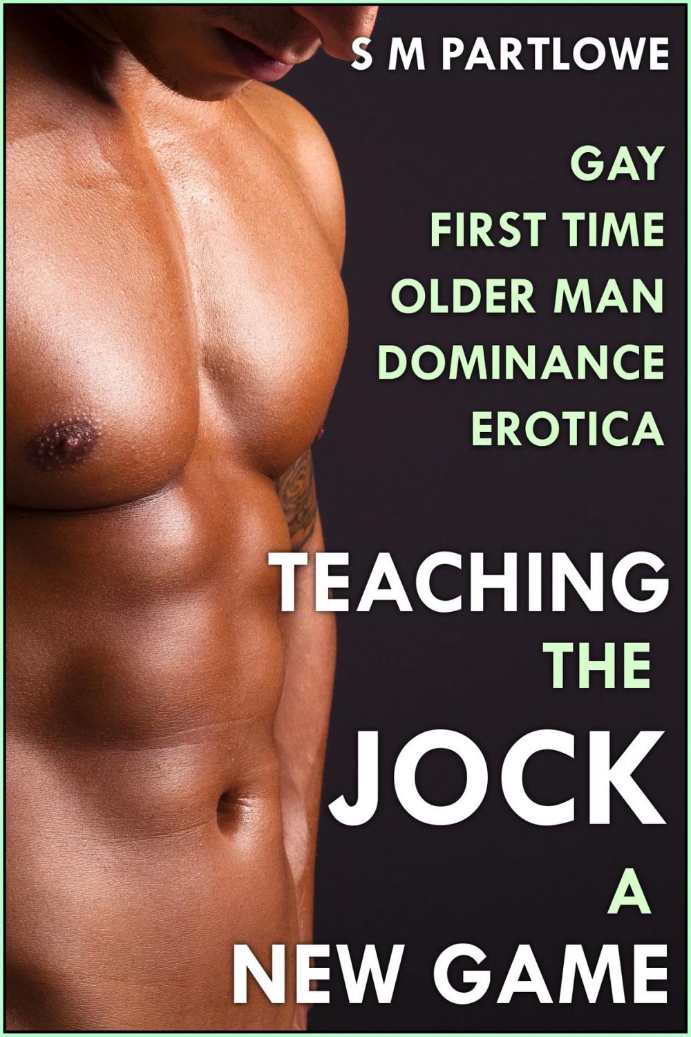 Big bigCover of Teaching the Jock a New Game (First Time Gay Older Man Dominance Erotica)