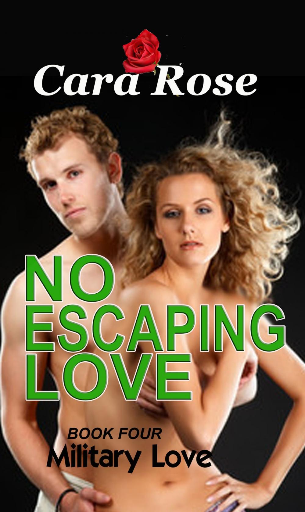 Big bigCover of No Escaping Love Book Four: Military Love