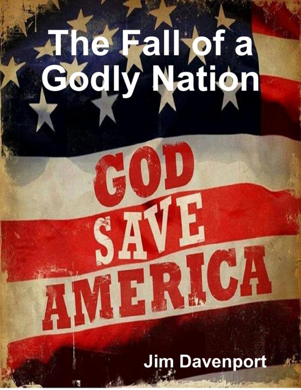 Big bigCover of The Fall of a Godly Nation