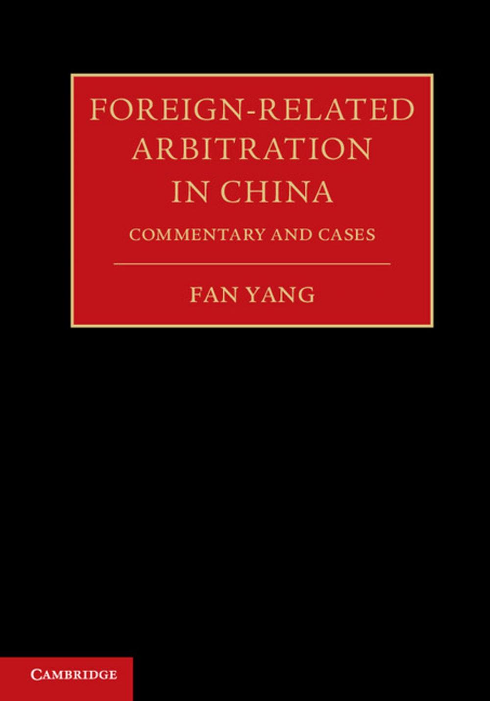 Big bigCover of Foreign-Related Arbitration in China