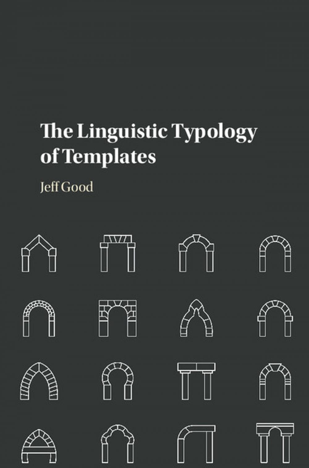 Big bigCover of The Linguistic Typology of Templates