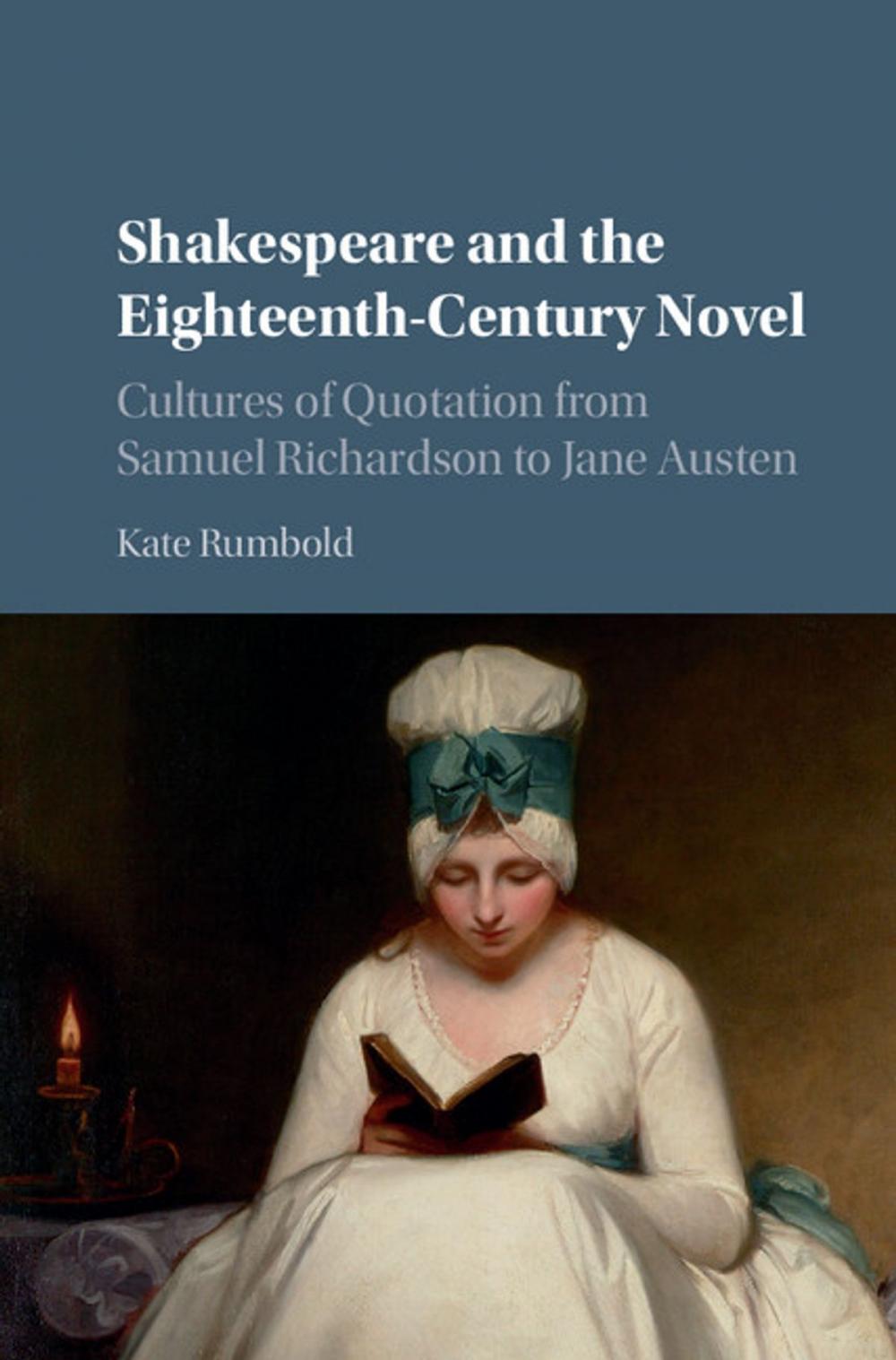 Big bigCover of Shakespeare and the Eighteenth-Century Novel