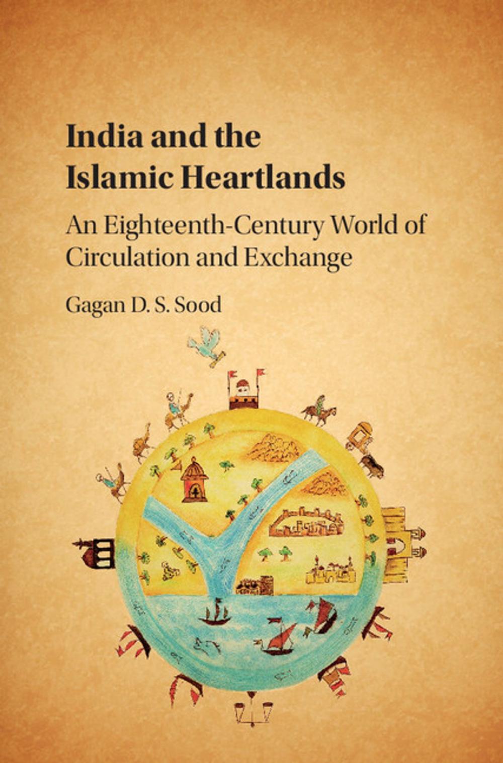 Big bigCover of India and the Islamic Heartlands