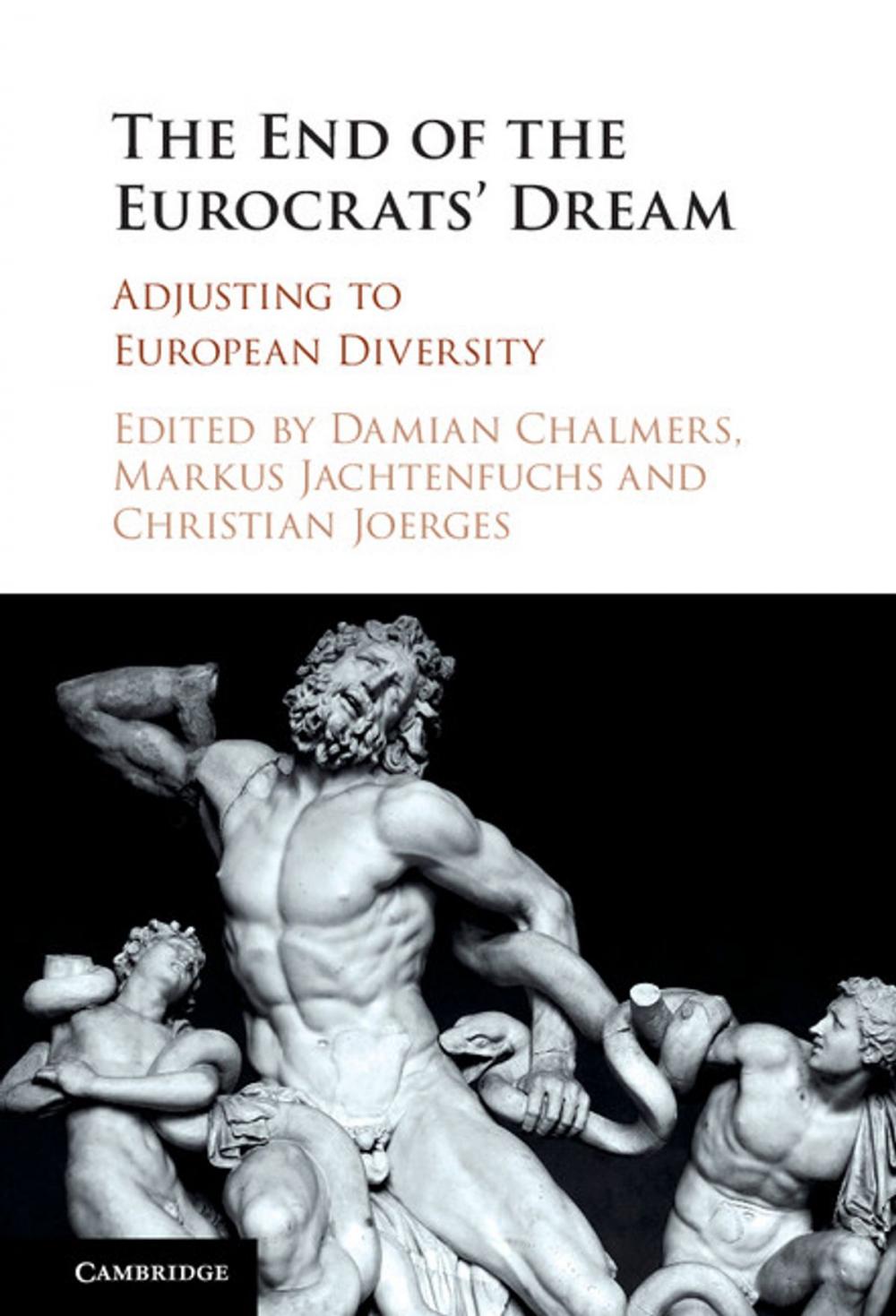 Big bigCover of The End of the Eurocrats' Dream