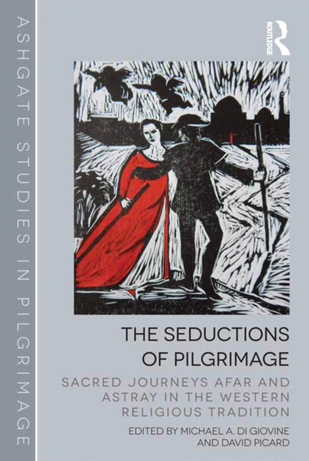 Big bigCover of The Seductions of Pilgrimage