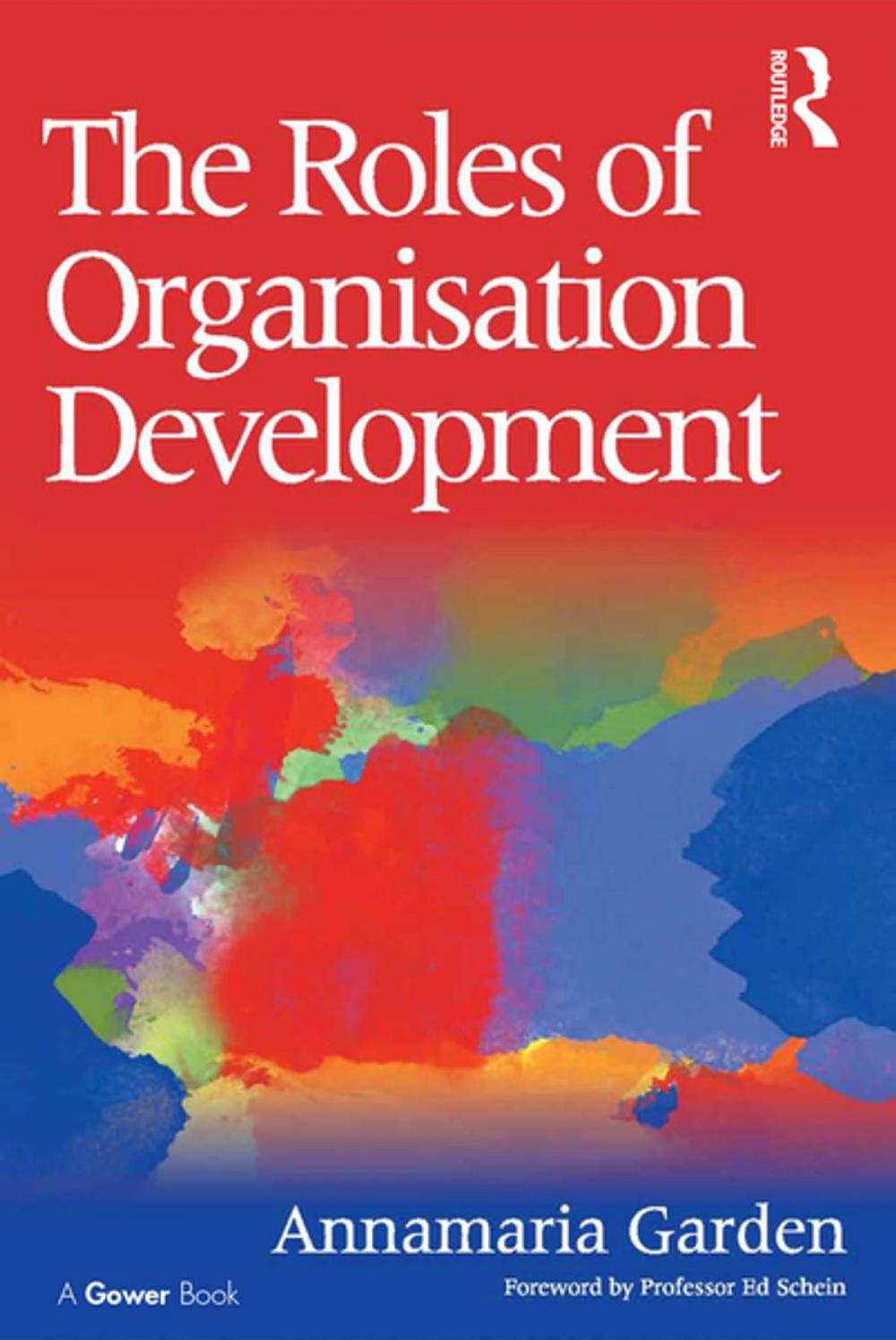 Big bigCover of The Roles of Organisation Development