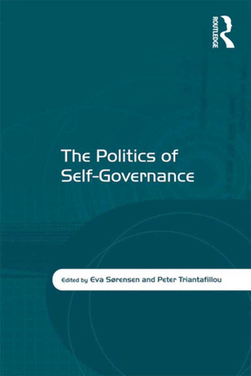 Big bigCover of The Politics of Self-Governance